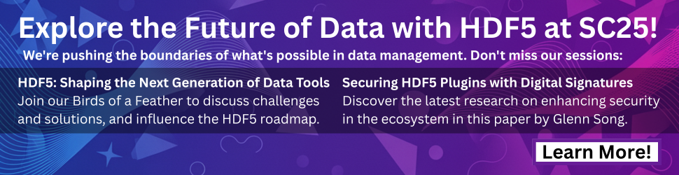 Learn about The HDF Group's presence at SC25